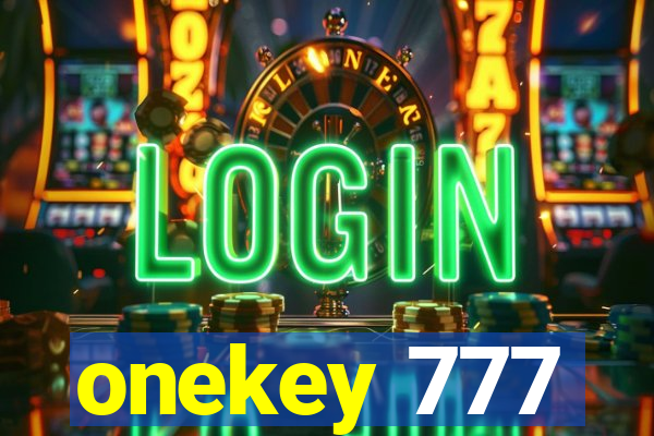 onekey 777